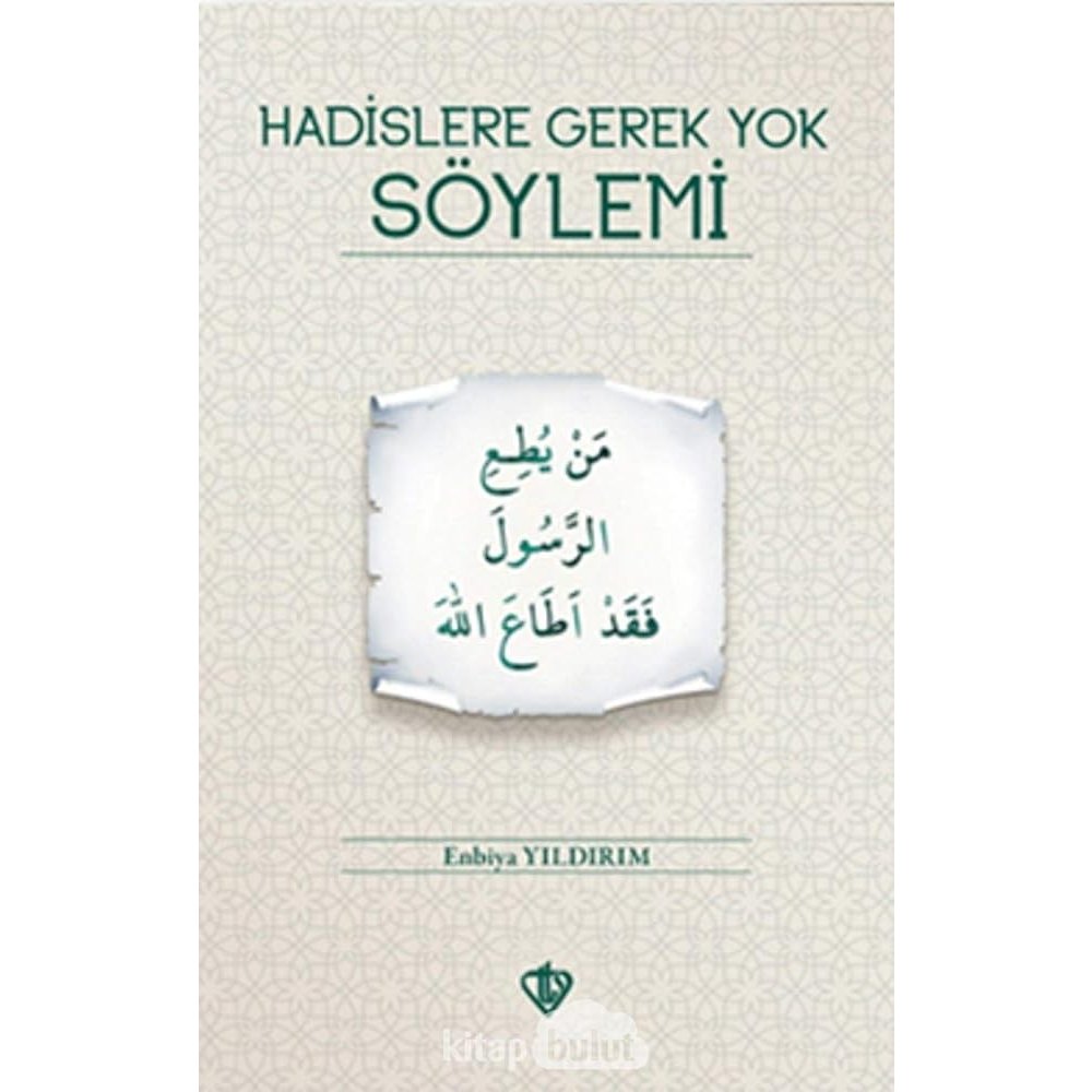 Cover of "Hadislere Gerek Yok Söylemi" by Enbiya Yıldırım, published by Türkiye Diyanet Vakfı, 2nd edition, February 2022.